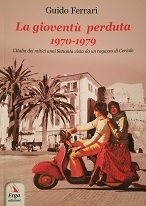 La gioventù perduta 1970-1979