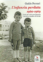 L'infanzia perduta 1960-1969
