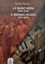 La Mano Nera (1895-1920) - Il Biennio Rosso (1919-1920)